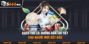 Thông tin về bạch thủ lô